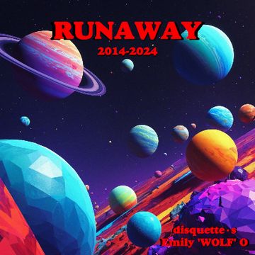 Runaway by disquette•s & Emily 'Wolf' O