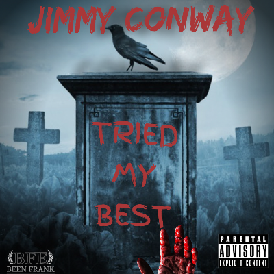 Tried My Best by Jimmy Conway