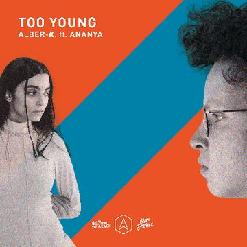 Alber-K.ft.Ananya - Too Young (Radio Mix).mp3 by Alber-K