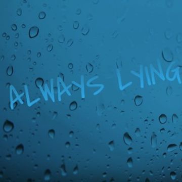 Always Lying by Ayo Neighborhood