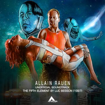 0001 - Allain Rauen - The Fifth Element (Unofficial Soundtrack).mp3 by ALLAIN RAUEN