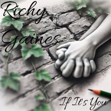 If Its You Final Master - 01 Start.wav by Richy Gaines Music