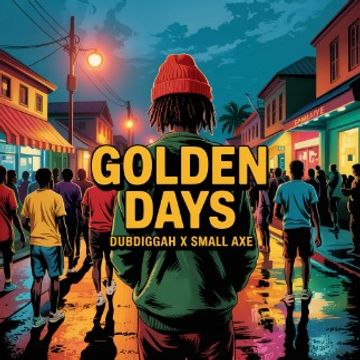 Golden Days - Dubdiggah x Small Axe - Masterlink .wav by dubdiggah - Masterlink