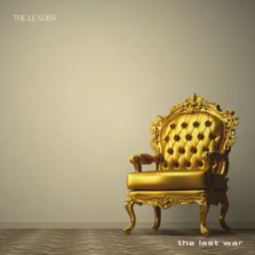 The Leader by The Last War