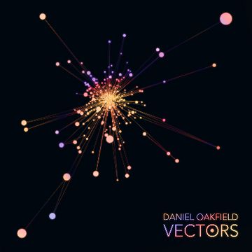 Vectors (full album teaser) by Daniel Oakfield