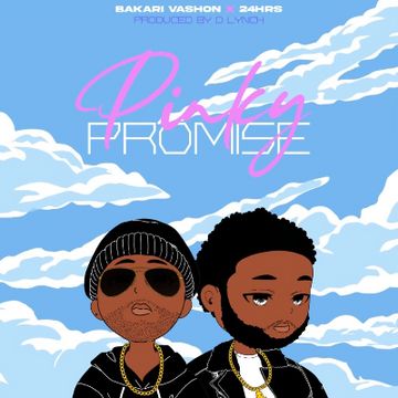 Pinky Promise by Bakari Vashon