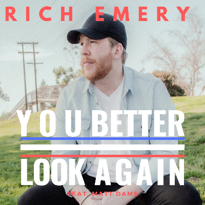 You Better Look Again- Songwriter, Producer, Guitarist, Bassist,