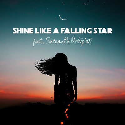 Shine Like A Falling Star by Radio Edit