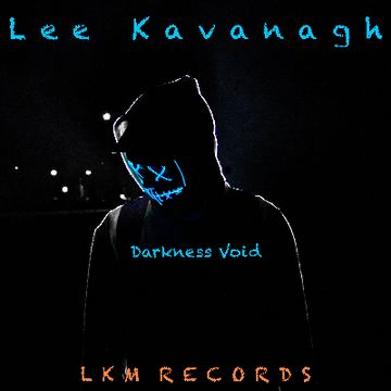 Darkness Void   (Th3 VoiD Ep) by Lee Kavanagh
