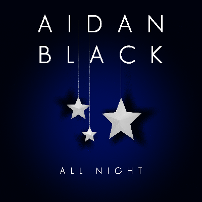 Aidan Black - All Night
