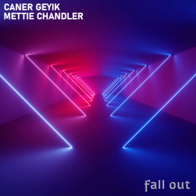 METTIE CHANDLER , CANER GEYIK - FALL OUT (ORIGINAL MIX).mp3