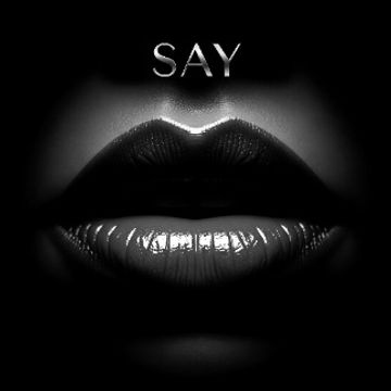 Say by Art Official Music