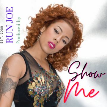Show Me *Keyshia Cole Vibez*  (w/Chorus 4 sale) by Run Joe Productions
