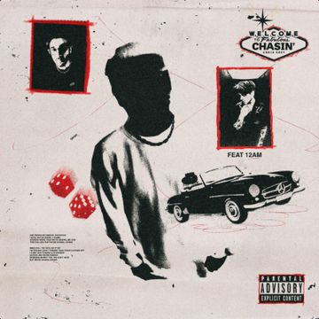 CHASIN' (feat. 12AM) by Chris Grey