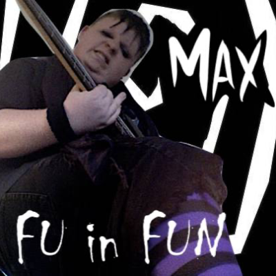 FU in FUN (Demo).mp3 by Max Dorsey