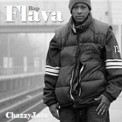 Bap Flava (Demo) by ChazzYjazz