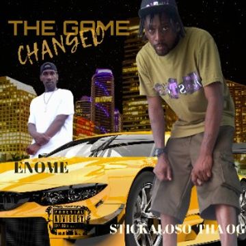 THA GAME CHANGED BY STICKALOSO THA OG.wav by STICKALOSOTHAOG