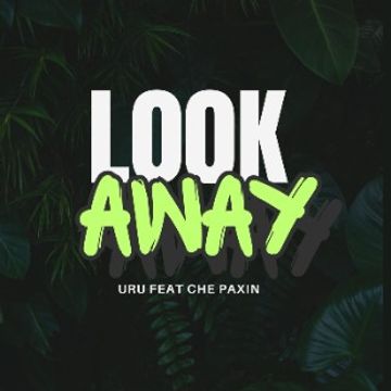 Look Away By URU.wav by URU