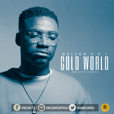Nelson p.o.j - Cold World (recap).wav