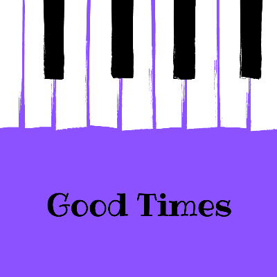 Good Times.mp3 by Wendy MacBain