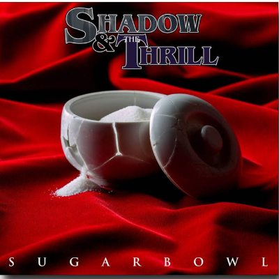 Crazy - Shadow & The Thrill