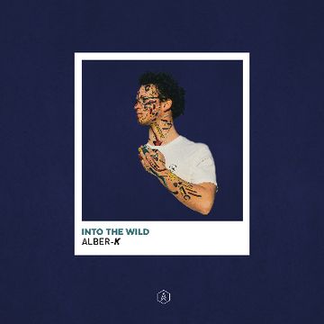 Alber-K - Into The Wild (Radio Mix) .mp3 by Alber-K