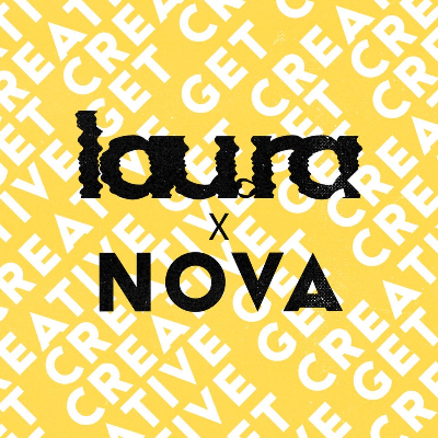 Get Creative - lau.ra x NOVA by Master