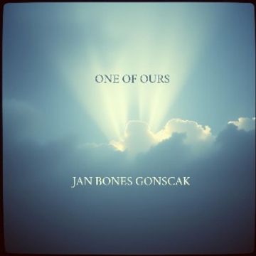 ONE OF OURS by Jan Bones Gonscak