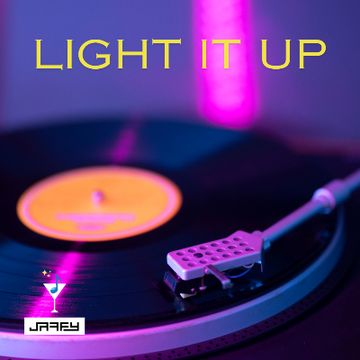 Light It Up by Jaffy