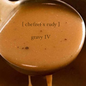 gravy IV by chefzef x rudy