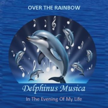 Over The Rainbow  by DelphinusMusica