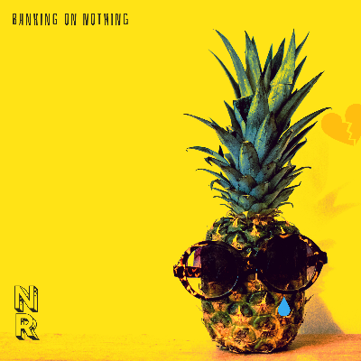 Banking on Nothing (Preview) by Banking on Nothing Preview