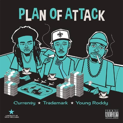 Curren$y, Trademark & Young Roddy "Plan of Attack"
