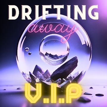 Drifting Away - VIP by Haize
