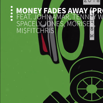 Money Fades (feat. John Amar,, Tenney Way III, Spacely Jones) by Baker Yung