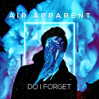 Air Apparent -- Do I Forget