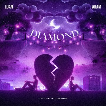 Diamond.mp3 by Aram ft Loan