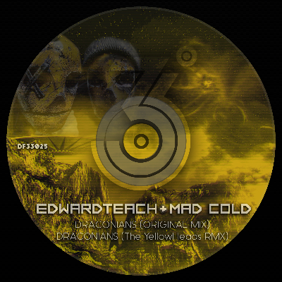 DRACONIANS (The YellowHeads Remix) by Edwardteach & Mad Cold