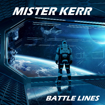 Battle Lines by MISTER KERR