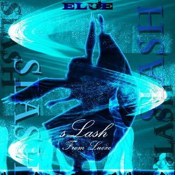 sLash by ELUE