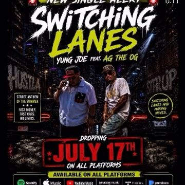 Switch Lanes by Yung-Joe x AG The OG