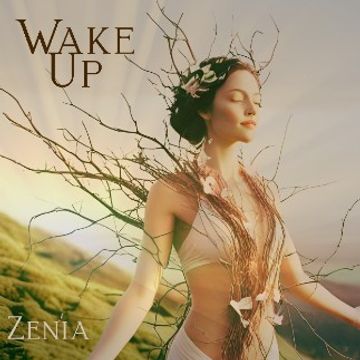 Wake Up by Zenia