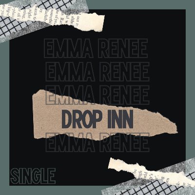 Drop Inn by Emma Renee