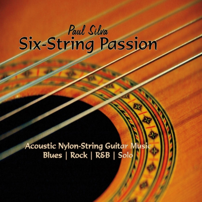 six-String Passion by Paul Silva
