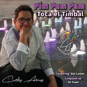 PIMPOMPAM TOCA EL TIMBAL by CARLOS ARIAS & VAN LESTER