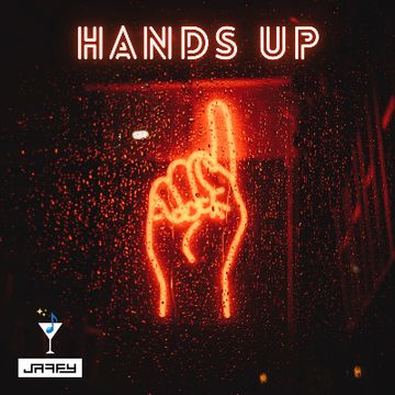 HANDS UP by Jaffy