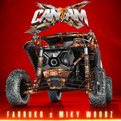 Canam - Farruko & Miky Woodz by Mixed by Lu Diaz
