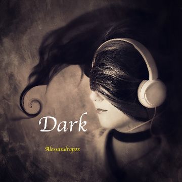 Dark by Alessandropox
