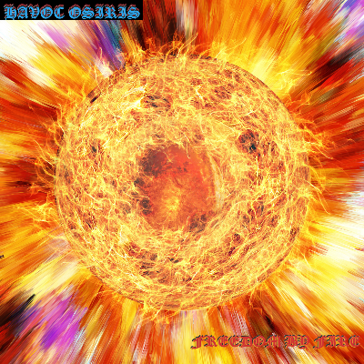 05 Freedom By Fire.wav by Havoc Osiris