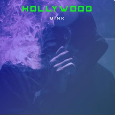 Mink (Mastered).wav by Hollywood